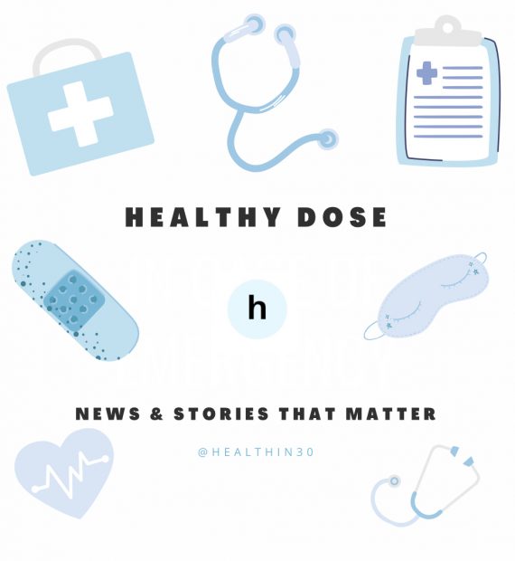Healthin30's Healthy Dose Newsletter