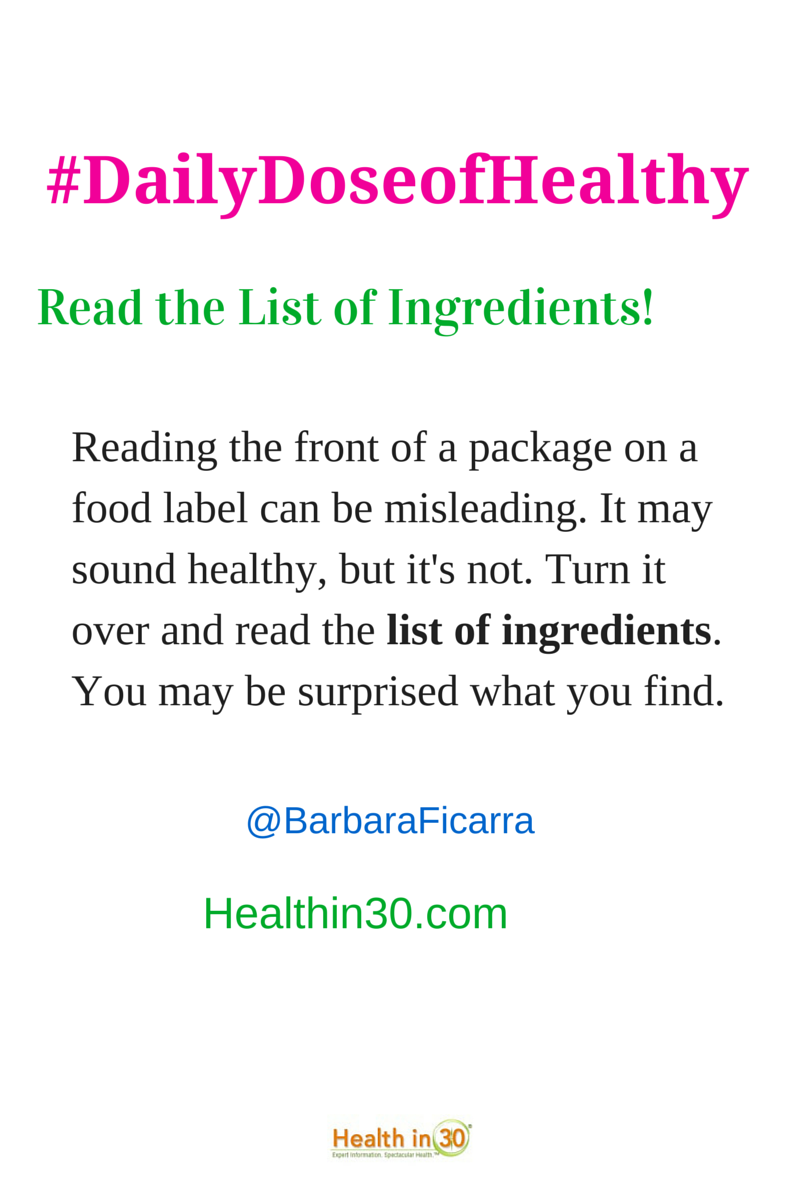 #DailyDoseofHealthy Read the List of Ingredients Barbara Ficarra Healthin30